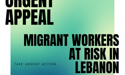 Urgent appeal: Migrant workers trapped in Lebanon are at risk!
